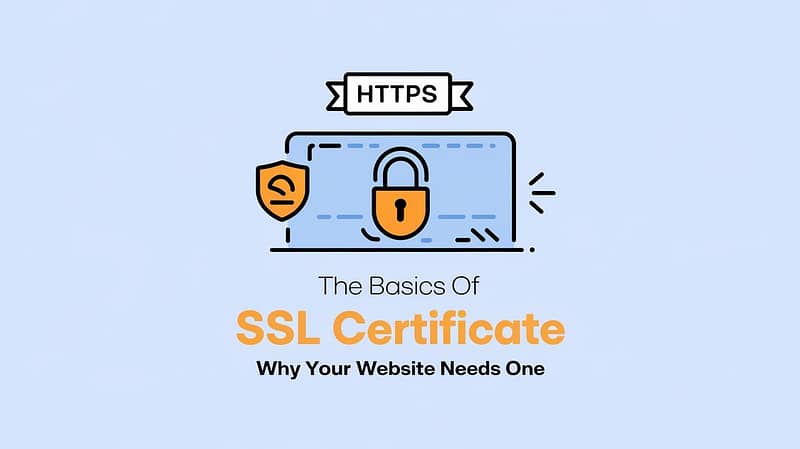 Why SSL Certificate Are Crucial for Your Website's Safety 6 SSL certificate